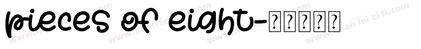 pieces of eight字体转换